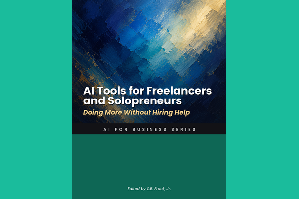 AI Tools for Freelancers and Solopreneurs: Doing More Without Hiring Help