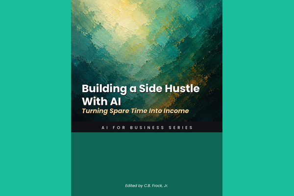 Building a Side Hustle With AI: Turning Spare Time Into Income