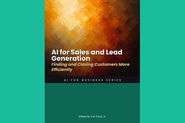 AI for Sales and Lead Generation: Finding and Closing Customers More Efficiently