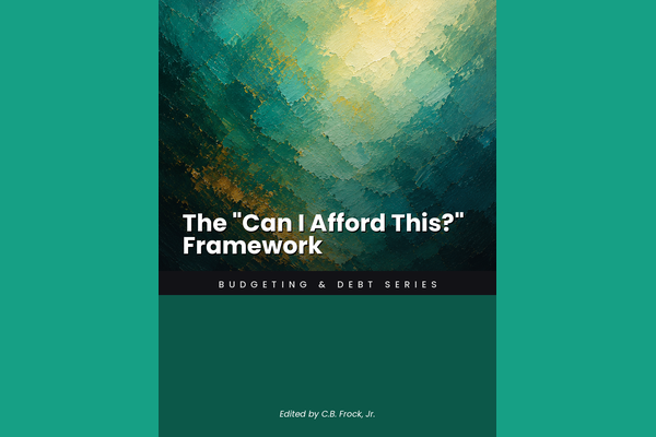 The "Can I Afford This?" Framework
