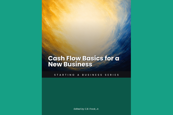 Cash Flow Basics for a New Business