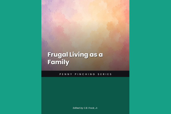 Frugal Living as a Family