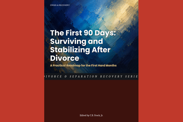 The First 90 Days: Surviving and Stabilizing After Divorce