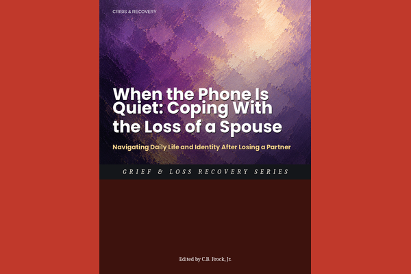When the House Is Quiet: Coping With the Loss of a Spouse