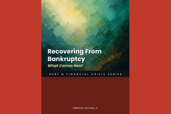 Recovering From Bankruptcy: What Comes Next