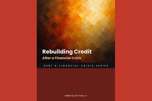 Rebuilding Credit After a Financial Crisis