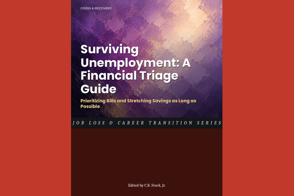 Surviving Unemployment: A Financial Triage Guide