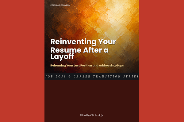 Reinventing Your Resume After a Layoff