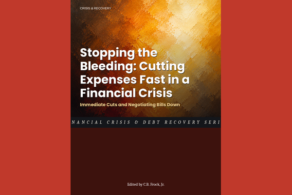 Stopping the Bleeding: Cutting Expenses Fast in a Financial Crisis