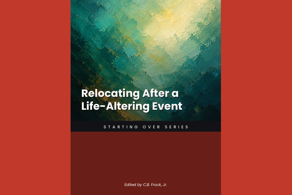 Relocating After a Life-Altering Event
