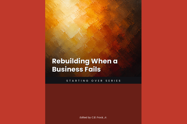 Rebuilding When a Business Fails
