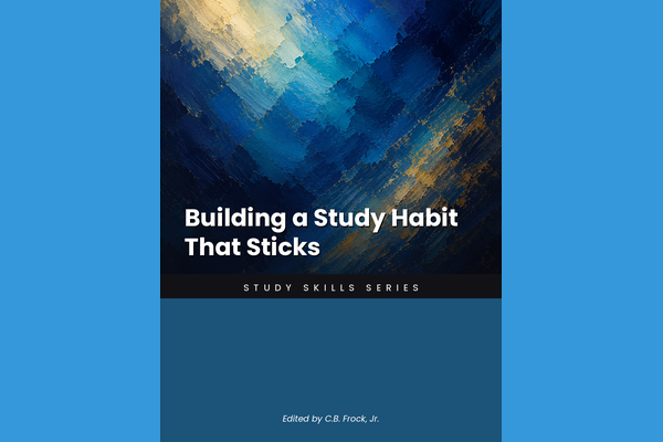 Building a Study Habit That Sticks