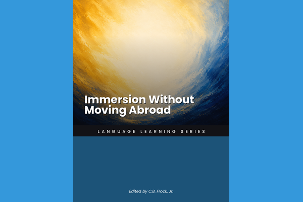 Immersion Without Moving Abroad