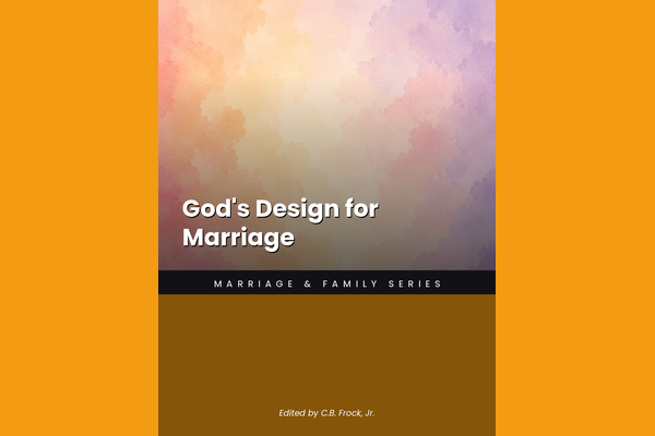 God's Design for Marriage