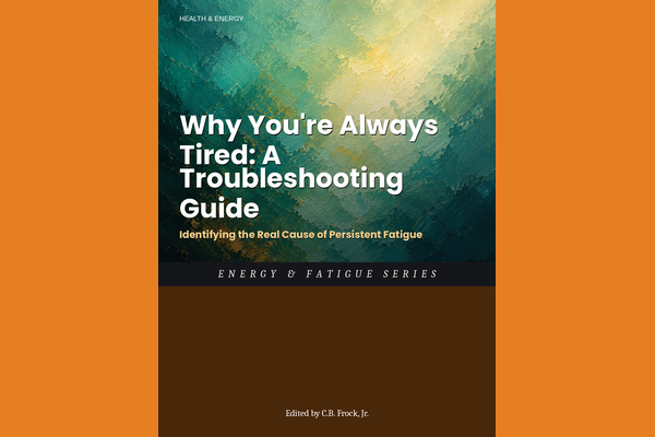 Why You're Always Tired: A Troubleshooting Guide