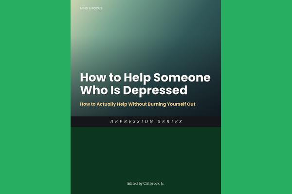 How to Help Someone Who Is Depressed