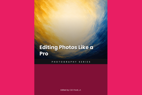 Editing Photos Like a Pro