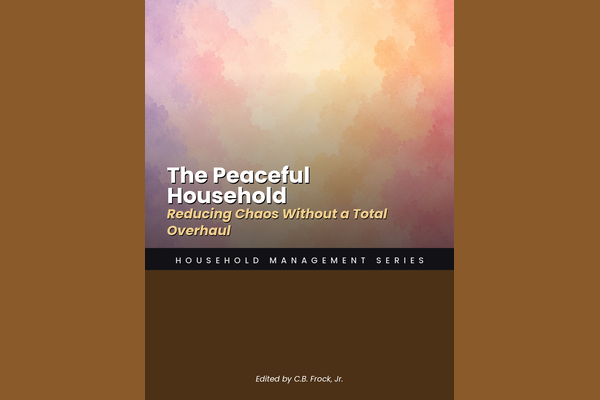 The Peaceful Household: Reducing Chaos Without a Total Overhaul