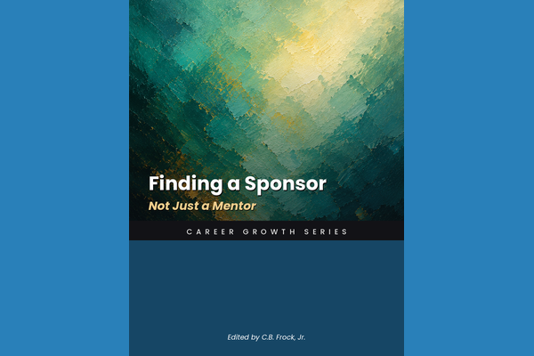 Finding a Sponsor, Not Just a Mentor