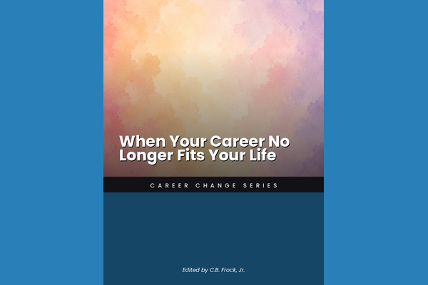 When Your Career No Longer Fits Your Life