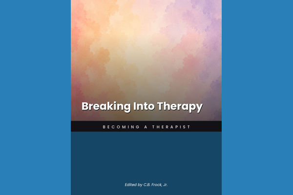 Breaking Into Therapy