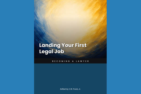 Landing Your First Legal Job
