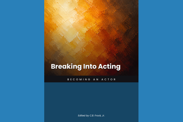 Breaking Into Acting