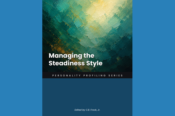 Managing the Steadiness Style